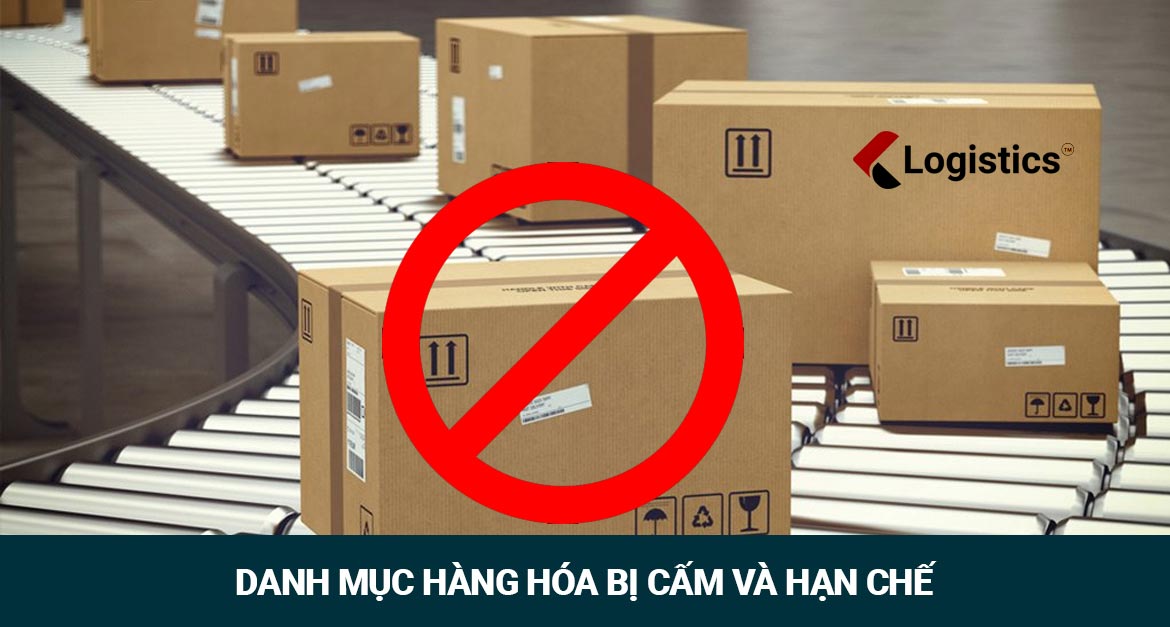 Hàng hóa bị cấm và hạn chế vận chuyển quốc tế